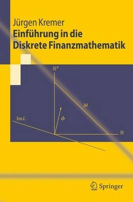 Einführung in die Diskrete Finanzmathematik