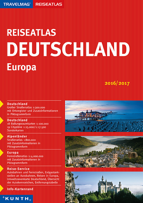 KUNTH Reiseatlas Deutschland / Europa 2016 / 2017 - 
