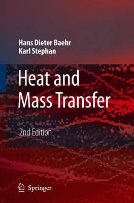 Heat and Mass Transfer - Hans Dieter Baehr, Karl Stephan