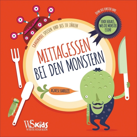 Mittagessen bei den Monstern - Agnese Baruzzi