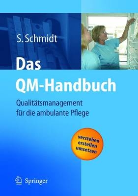 Das QM-Handbuch - Simone Schmidt