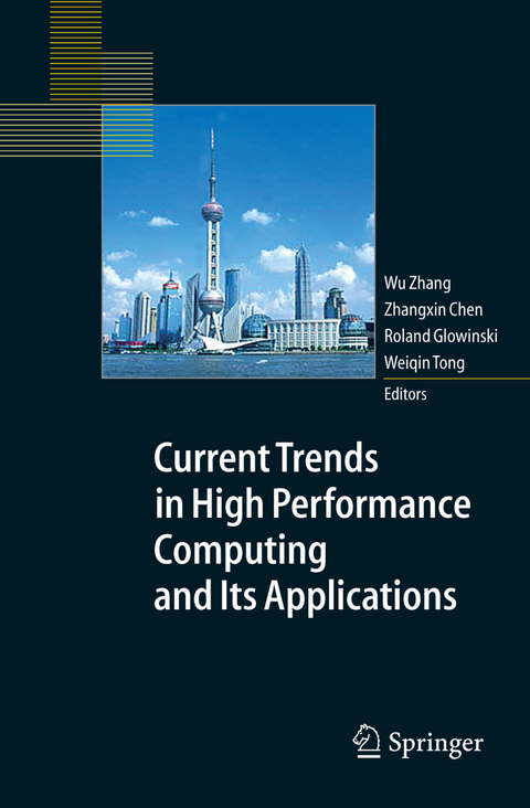 Current Trends in High Performance Computing and Its Applications - 
