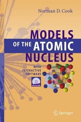 Models of the Atomic Nucleus - Norman D. Cook