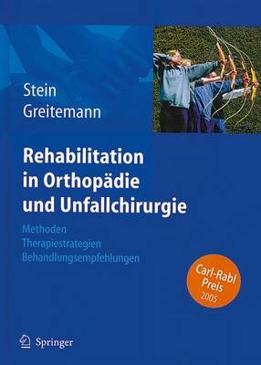 Rehabilitation in Orthop&auml;die und Unfallchirurgie - 