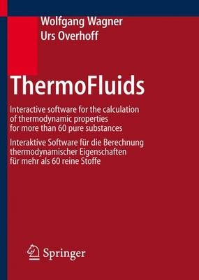 ThermoFluids - Wolfgang Wagner, Urs Overhoff