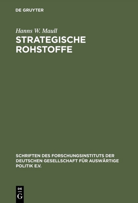 Strategische Rohstoffe - Hanns W. Maull