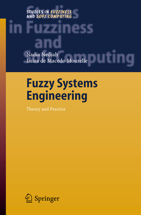 Fuzzy Systems Engineering - Nadia Nedjah, Luiza De Macedo Mourelle