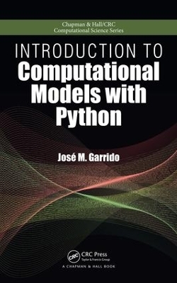 Introduction to Computational Models with Python - Jose M. Garrido