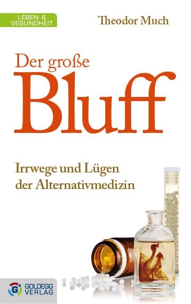 Der gro&szlig;e Bluff - Theodor Much