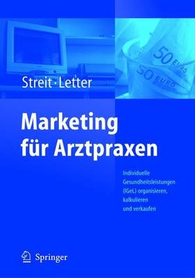 Marketing f&uuml;r Arztpraxen - 