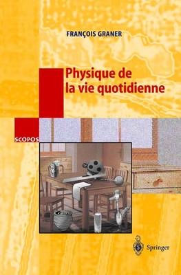 Physique de la vie quotidienne