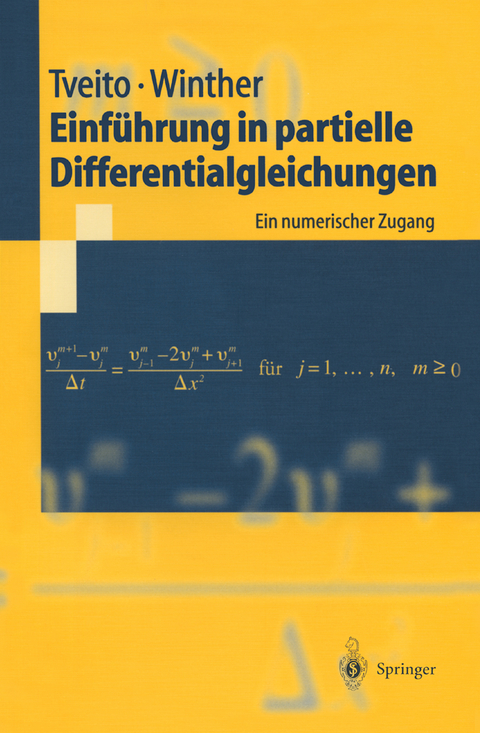 Einf&uuml;hrung in partielle Differentialgleichungen - Aslak Tveito, Ragnar Winther