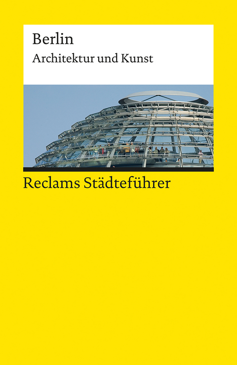 Reclams St&auml;dtef&uuml;hrer Berlin - Edda Neumann, Michael Neumann