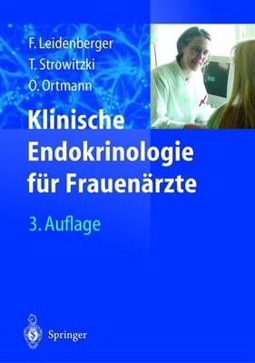 Klinische Endokrinologie f&uuml;r Frauen&auml;rzte - 