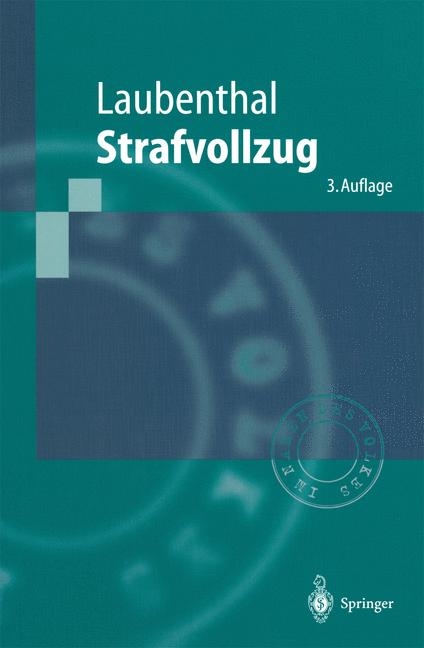 Strafvollzug - Klaus Laubenthal