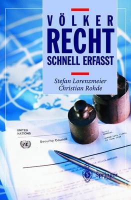 V&ouml;lkerrecht - Schnell erfasst - Stefan Lorenzmeier, Christian Rohde