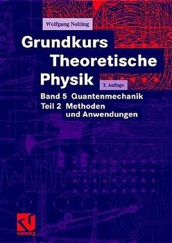 Grundkurs Theoretische Physik
