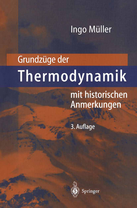 Grundz&uuml;ge der Thermodynamik - Ingo M&uuml;ller