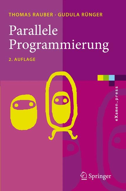 Parallele Programmierung - Thomas Rauber, Gudula Rünger