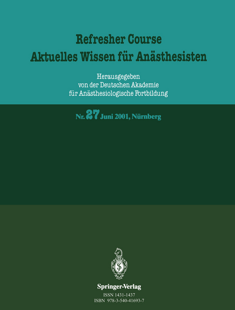 Refresher Course. Aktuelles Wissen f&uuml;r An&auml;sthesisten