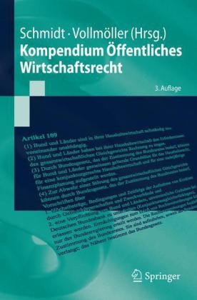 Kompendium &Ouml;ffentliches Wirtschaftsrecht - 