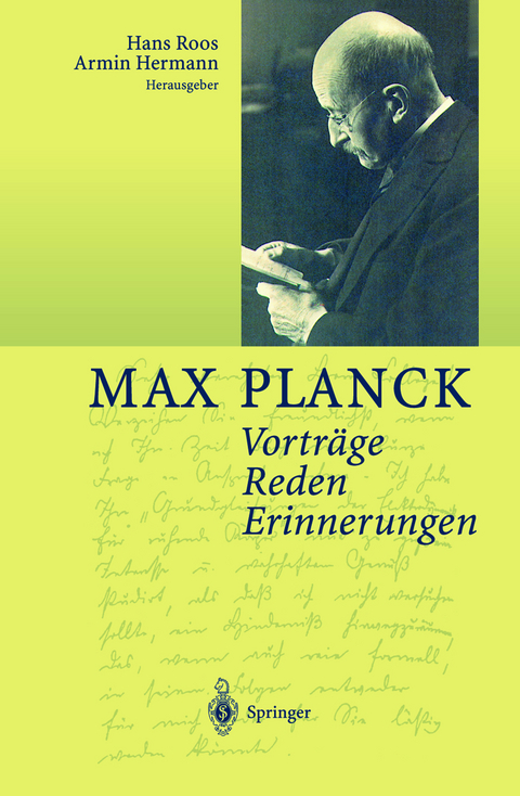 Vortr&auml;ge Reden Erinnerungen - Max Planck