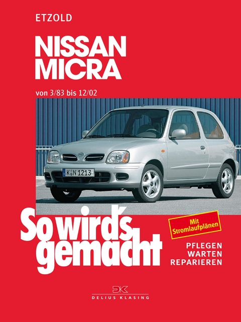 Nissan Micra 3/83 - 12/02 - R&uuml;diger Etzold