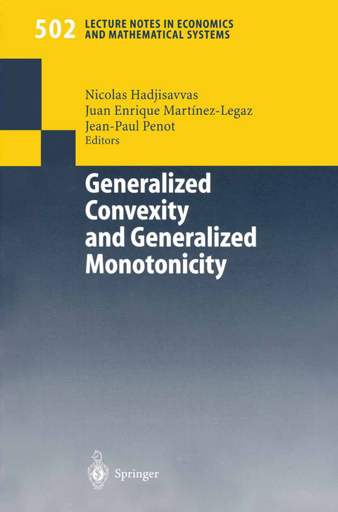 Generalized Convexity and Generalized Monotonicity - 