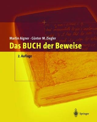 Das BUCH der Beweise - Martin Aigner, Günter M. Ziegler