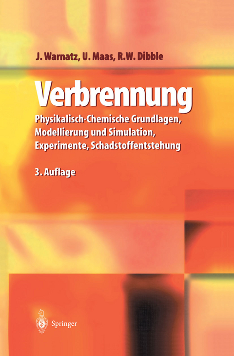 Verbrennung - J. Warnatz, U. Maas, R.W. Dibble