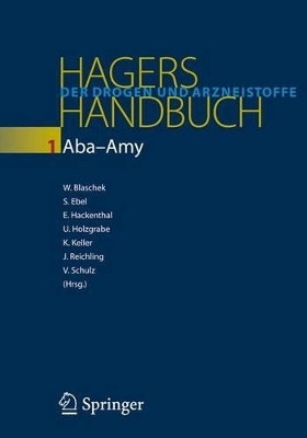Hagers Enzyklopädie der Arzneistoffe und Drogen