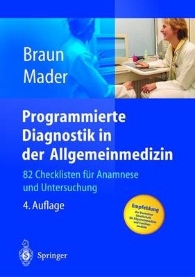 Programmierte Diagnostik in der Allgemeinmedizin