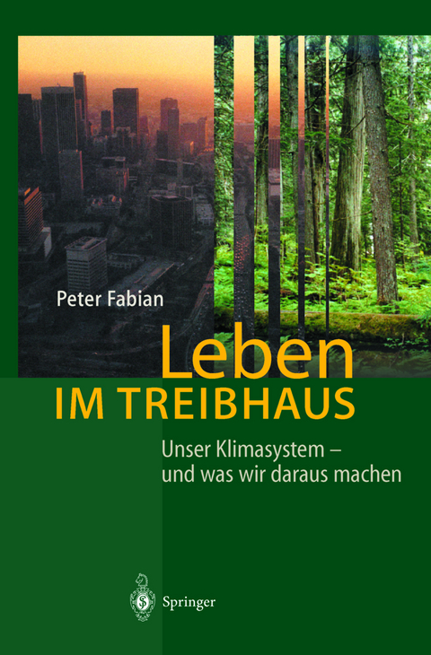 Leben im Treibhaus - Peter Fabian