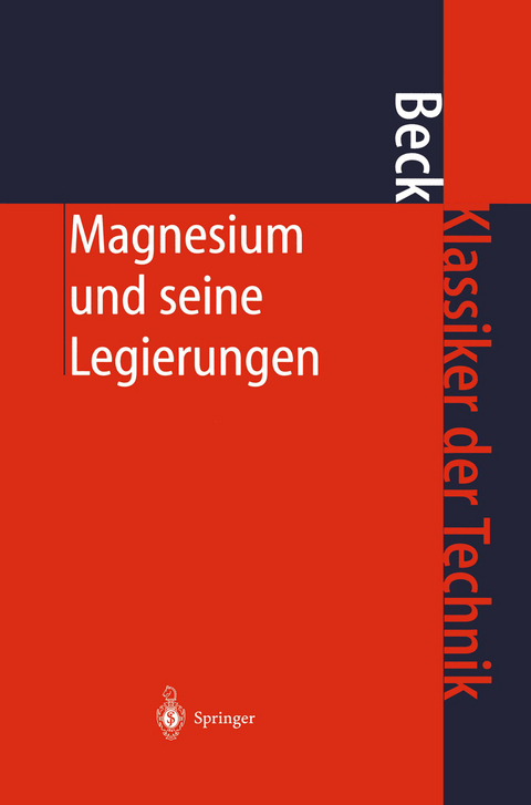 Magnesium und seine Legierungen - 