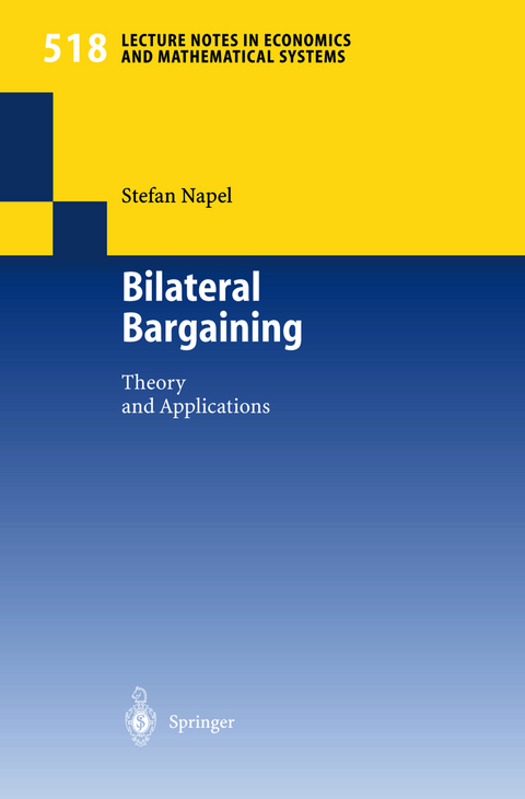 Bilateral Bargaining - Stefan Napel