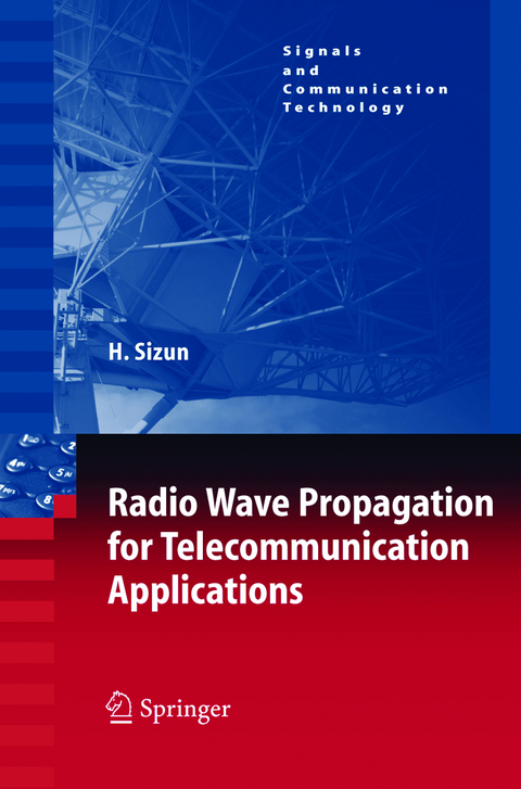 Radio Wave Propagation for Telecommunication Applications - Herv&eacute; Sizun