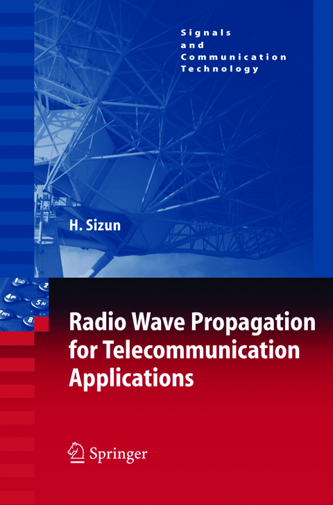 Radio Wave Propagation for Telecommunication Applications - Hervé Sizun