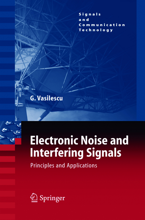 Electronic Noise and Interfering Signals - Gabriel Vasilescu