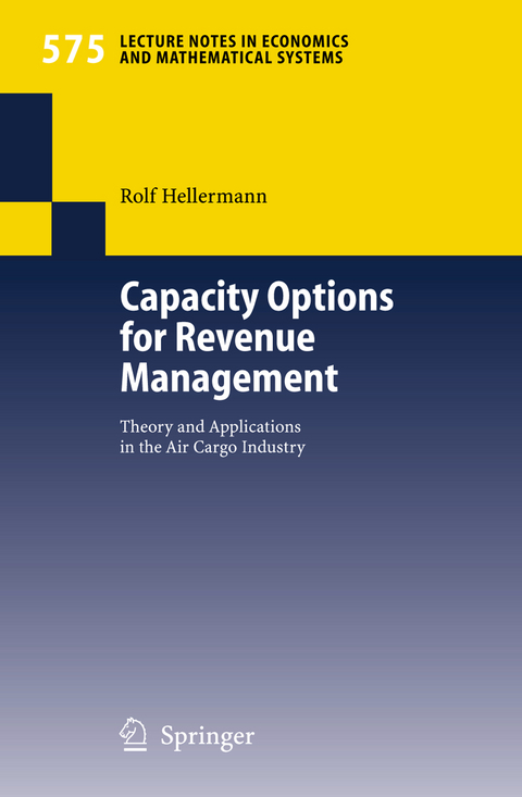 Capacity Options for Revenue Management - Rolf Hellermann
