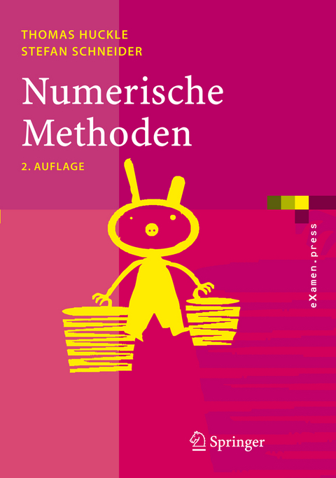 Numerische Methoden - Thomas Huckle, Stefan Schneider