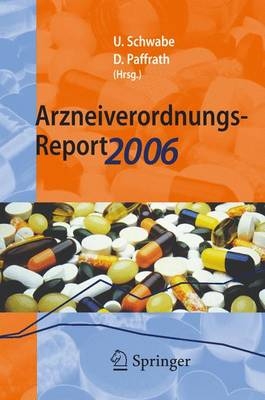 Arzneiverordnungs-Report 2006