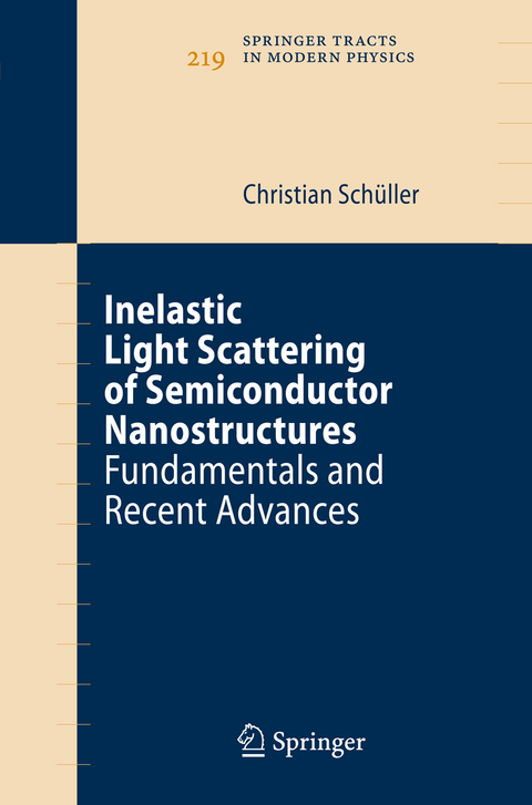 Inelastic Light Scattering of Semiconductor Nanostructures - Christian Schüller