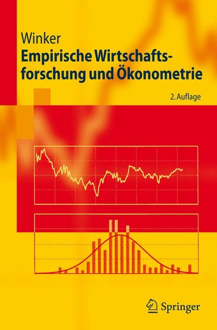 Empirische Wirtschaftsforschung und &Ouml;konometrie - Peter Winker