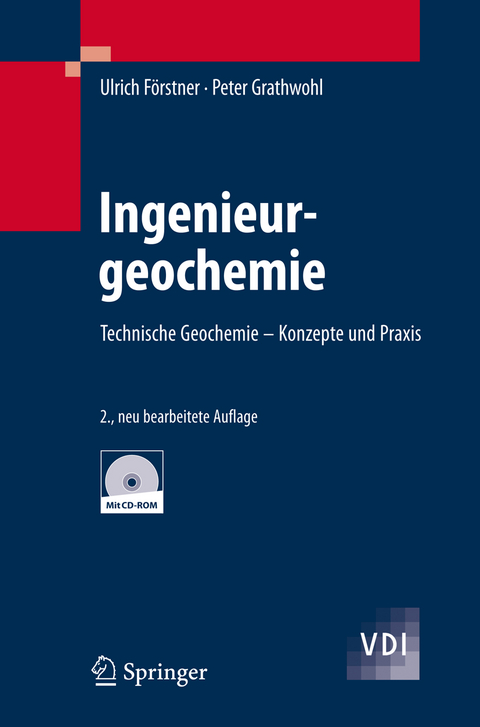 Ingenieurgeochemie - Ulrich F&ouml;rstner, Peter Grathwohl