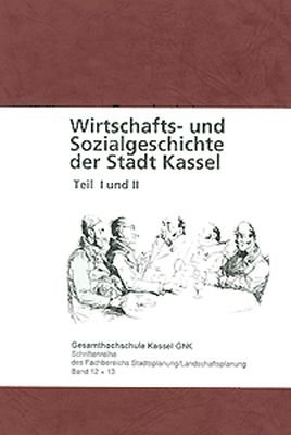 Wirtschafts- und Sozialgeschichte der Stadt Kassel