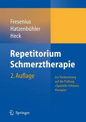 Repetitorium Schmerztherapie