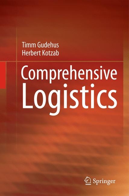 Comprehensive Logistics - Timm Gudehus, Herbert Kotzab