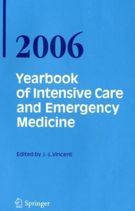 Yearbook of Intensive Care and Emergency Medicine /Annual volumes 2006