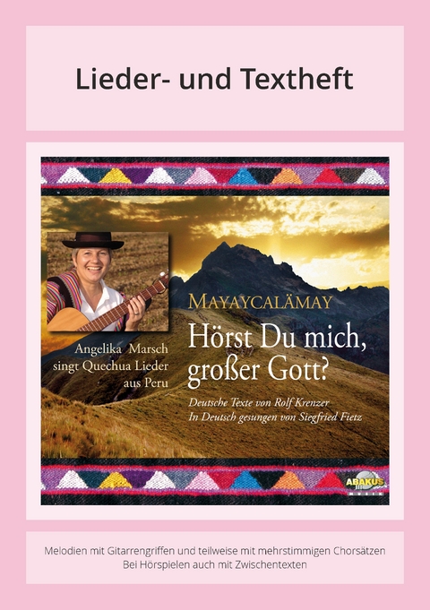 H&ouml;rst Du mich, gro&szlig;er Gott? - Mayaycal&auml;may - Quechua Traditionals, Rolf Krenzer