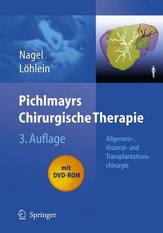 Pichlmayrs Chirurgische Therapie